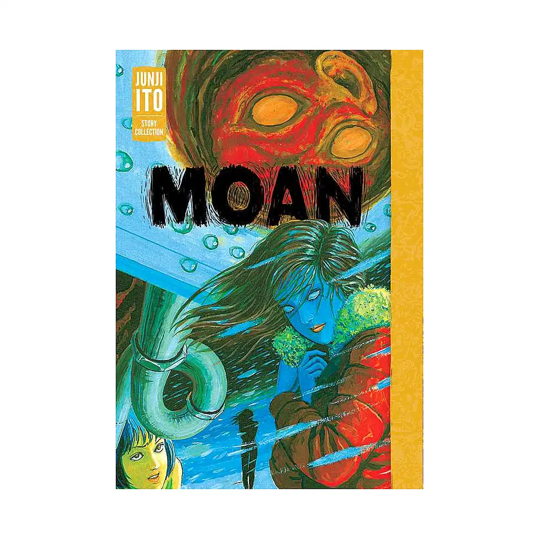 Moan: Junji Ito Story Collection (Manga)