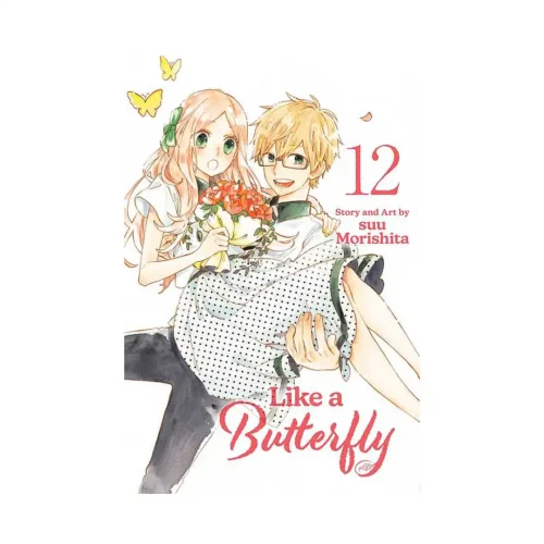 Like a Butterfly (Manga) Volume 12