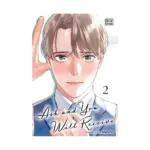 Ask and You Will Receive (Manga) Volume 02