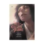 Steel of the Celestial Shadows (Manga) Volume 07