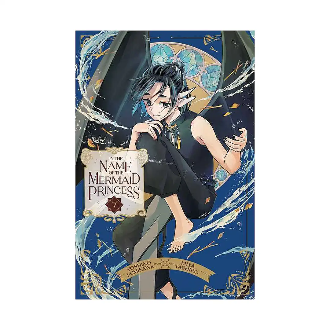 In the Name of the Mermaid Princess (Manga) Volume 07