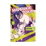 Marriage Toxin (Manga) Volume 07