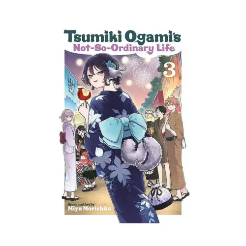 Tsumiki Ogami's Not-So-Ordinary Life (Manga) Volume 03