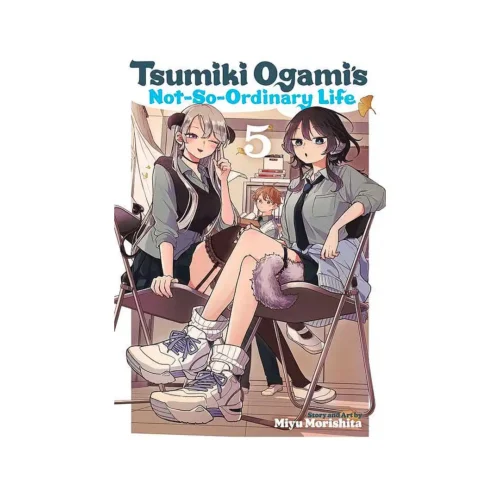 Tsumiki Ogami's Not-So-Ordinary Life (Manga) Volume 05