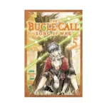 The Bugle Call: Song of War (Manga) Volume 05