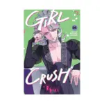 Girl Crush (Manga) Volume 05