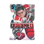 Dogsred (Manga) Volume 05