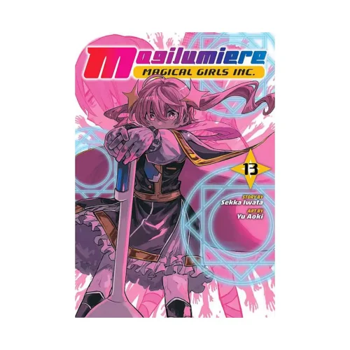 Magilumiere Magical Girls Inc. (Manga) Volume 13
