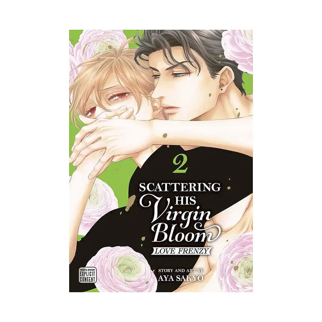Scattering His Virgin Bloom: Love Frenzy (Manga) Volume 02