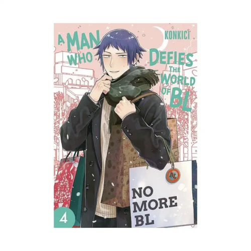 A Man Who Defies the World of BL (Manga) Volume 04