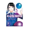 9781974763283 Cosmos (Manga) Volume 05