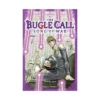 The Bugle Call: Song of War (Manga) Volume 07