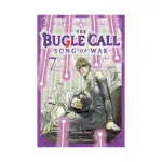 The Bugle Call: Song of War (Manga) Volume 07