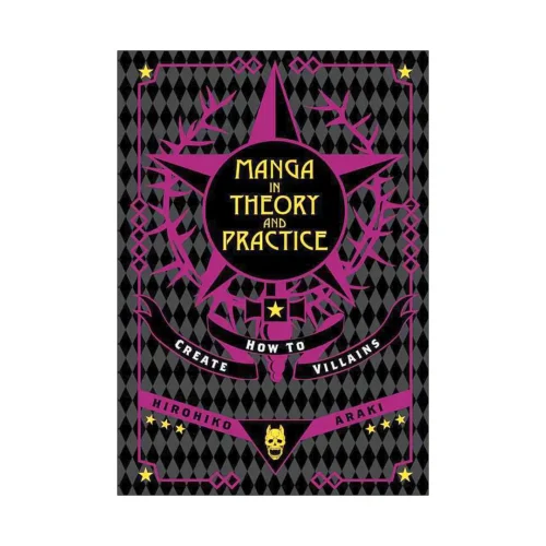 Manga in Theory and Practice: How to Create Villains (Guide Book)