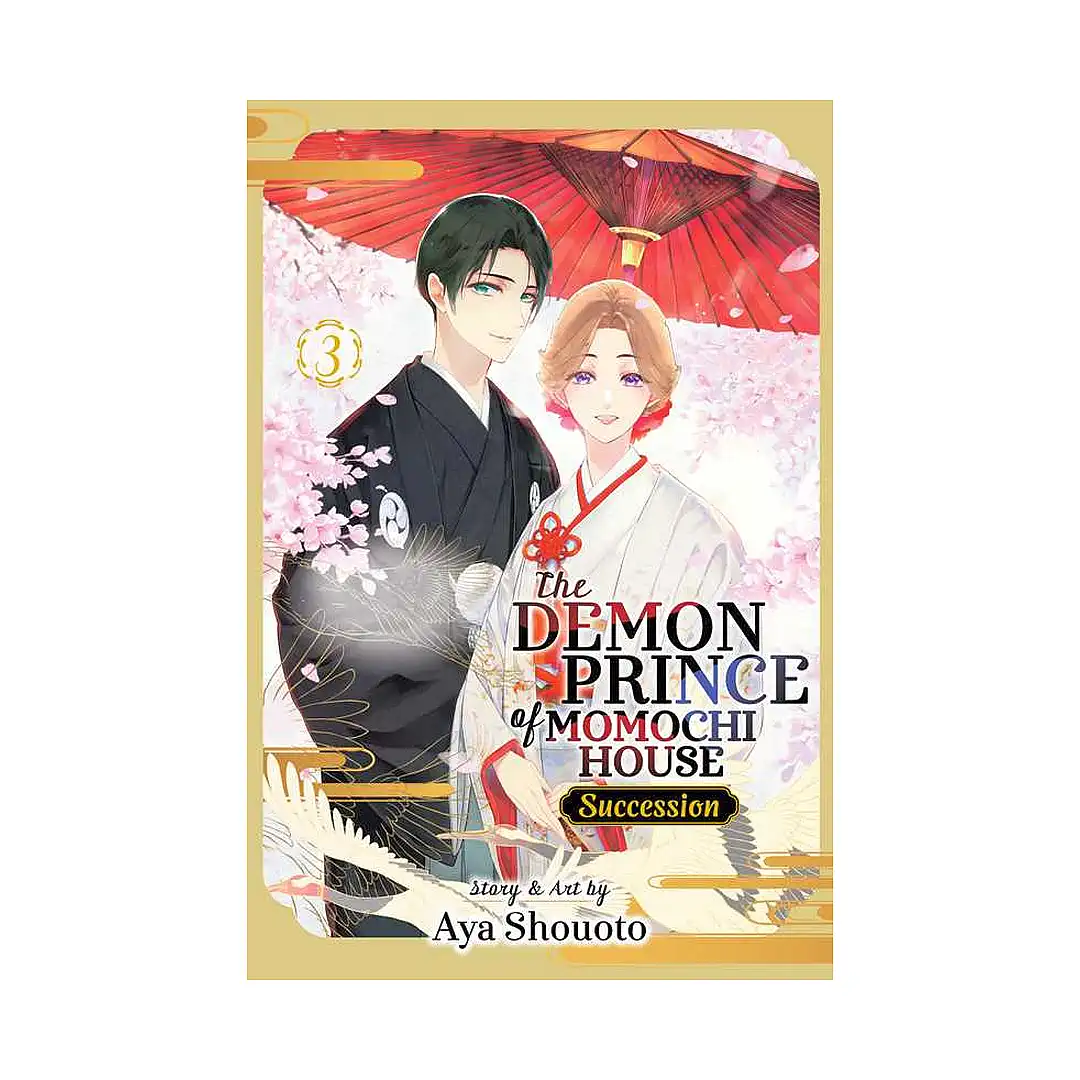 The Demon Prince of Momochi House: Succession (Manga) Volume 03