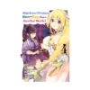 High School Prodigies Have It Easy Even in Another World! (Manga) Volume 04