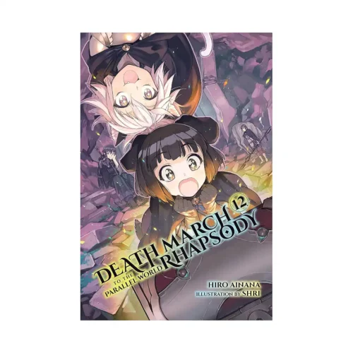 9781975301651 Death March to the Parallel World Rhapsody (Light Novel) Volume 12