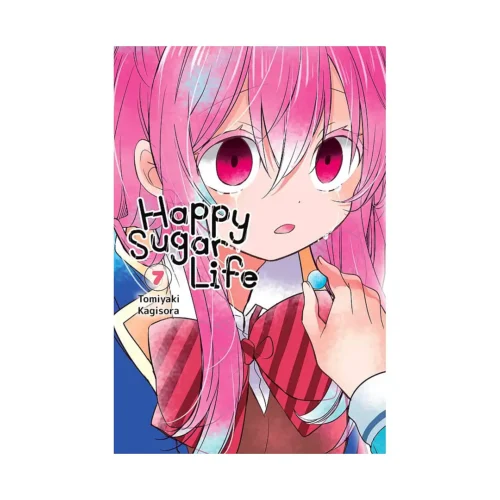 Happy Sugar Life (Manga) Volume 07
