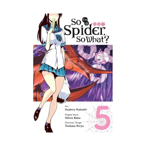 So I'm a Spider, So What? (Manga) Volume 05