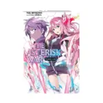 The Asterisk War (Light Novel) Volume 12