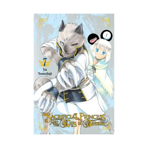 Sacrificial Princess and the King of Beasts (Manga) Volume 07