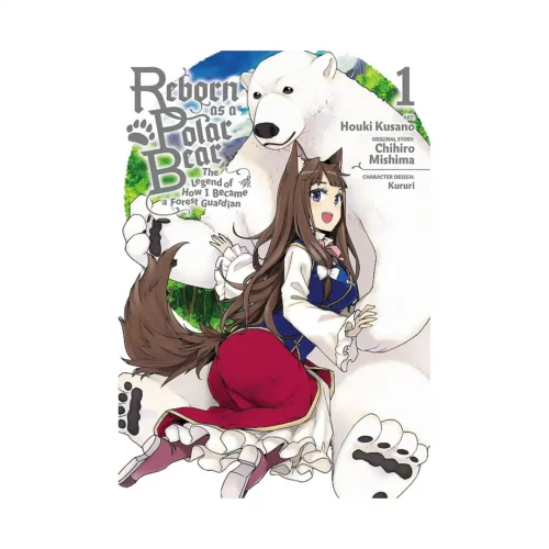 Reborn as a Polar Bear: The Legend of How I Became a Forest Guardian (Manga) Volume 01