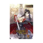 A Mysterious Job Called Oda Nobunaga (Light Novel) Volume 03