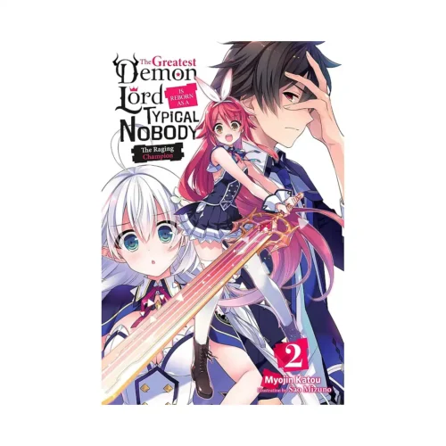 The Greatest Demon Lord Is Reborn as a Typical Nobody (Light Novel) Volume 02