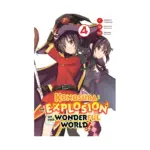 Konosuba: An Explosion on This Wonderful World! (Manga) Volume 04