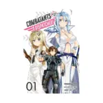 Combatants Will Be Dispatched! (Manga) Volume 01