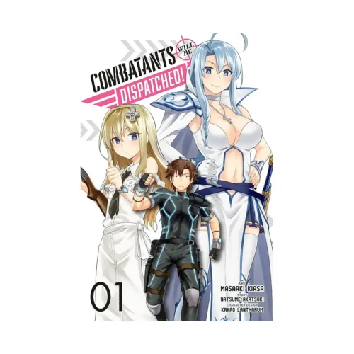 Combatants Will Be Dispatched! (Manga) Volume 01