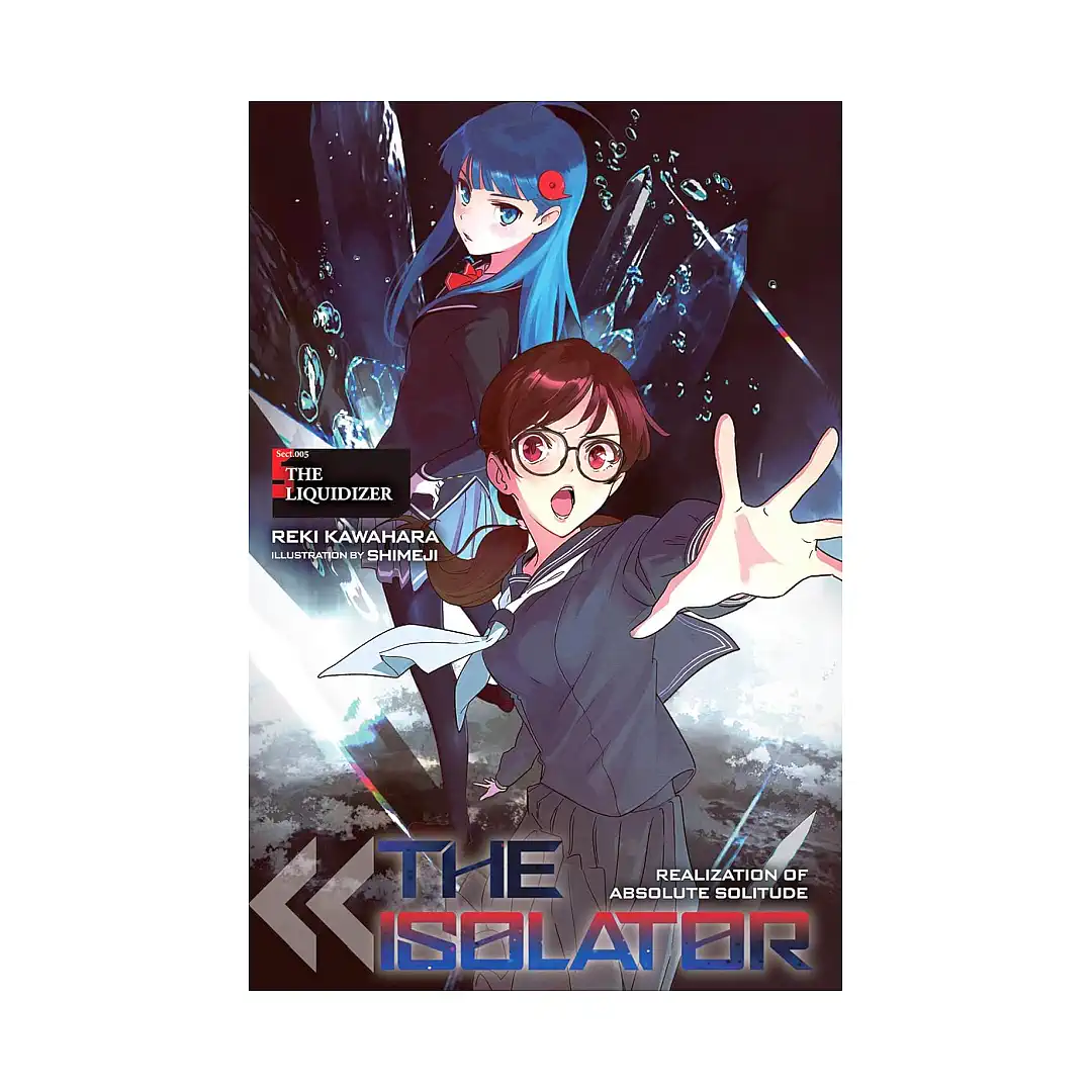 The Isolator (Light Novel) Volume 05