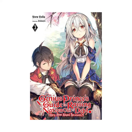 9781975309985 The Genius Prince's Guide to Raising a Nation Out of Debt (Hey, How about Treason?) (Light Novel) Volume 03