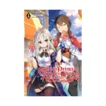 The Genius Prince's Guide to Raising a Nation Out of Debt (Hey, How about Treason?) (Light Novel) Volume 04