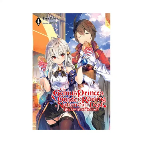 9781975310004 The Genius Prince's Guide to Raising a Nation Out of Debt (Hey, How about Treason?) (Light Novel) Volume 04