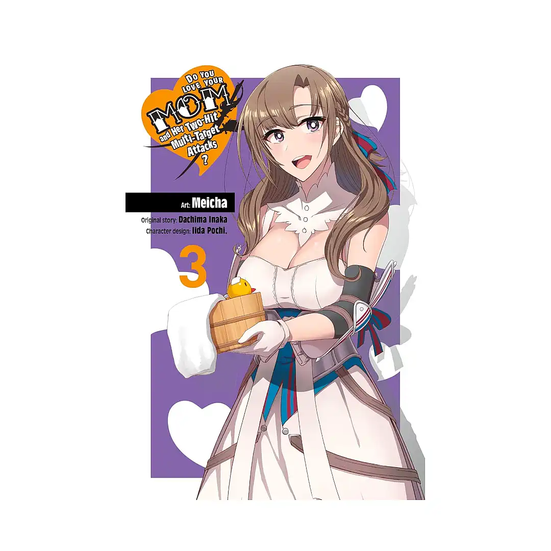 Do You Love Your Mom and Her Two-Hit Multi-Target Attacks? (Manga) Volume 03