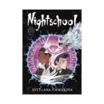 Nightschool: The Weirn Books Collector's Edition (Manga) Volume 02