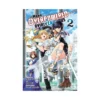 9781975314088 The Hero Is Overpowered But Overly Cautious (Manga) Volume 02
