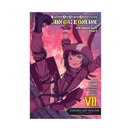 Sword Art Online: Alternative Gun Gale Online (Light Novel) Volume 07