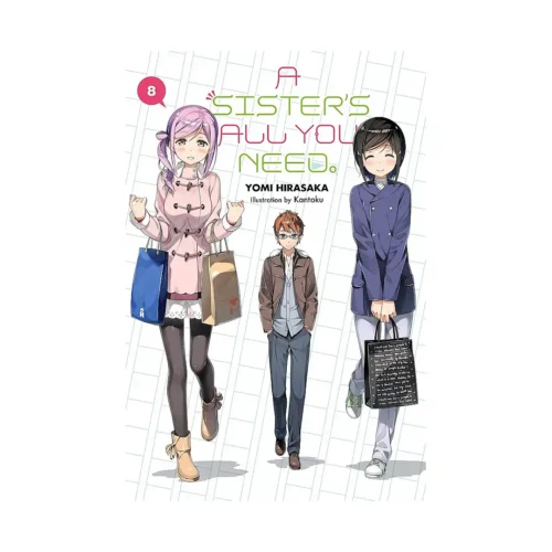 A Sister's All You Need. (Light Novel) Volume 08