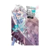 The Greatest Demon Lord Is Reborn as a Typical Nobody (Light Novel) Volume 06