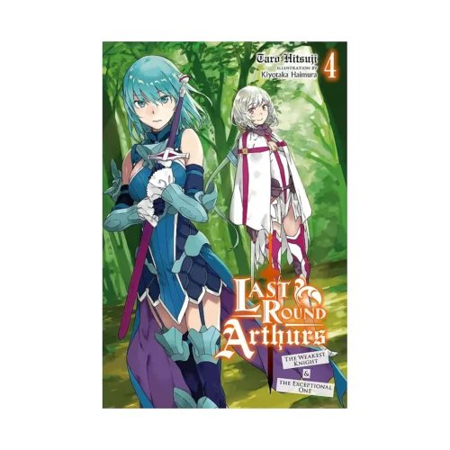 Last Round Arthurs (Light Novel) Volume 04