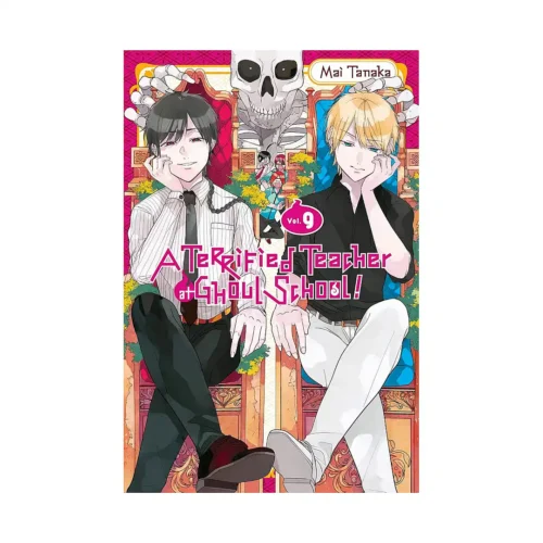 A Terrified Teacher at Ghoul School! (Manga) Volume 09