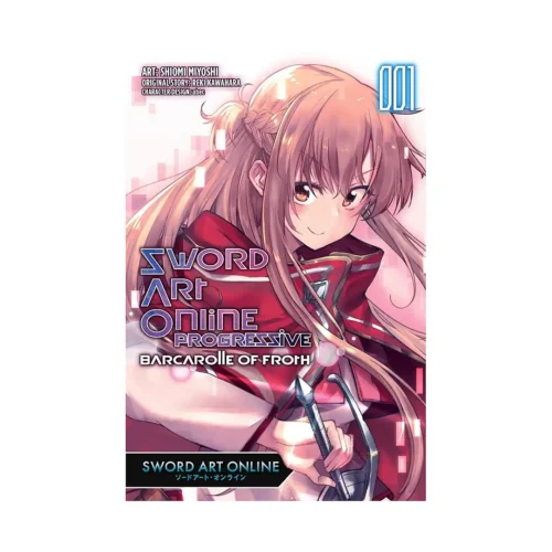 Sword Art Online: Progressive Barcarolle of Froth (Manga) Volume 01