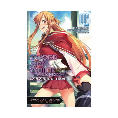 Sword Art Online: Progressive Barcarolle of Froth (Manga) Volume 02