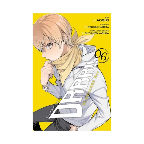 Durarara!! Re:dollars Arc (Manga) Volume 06