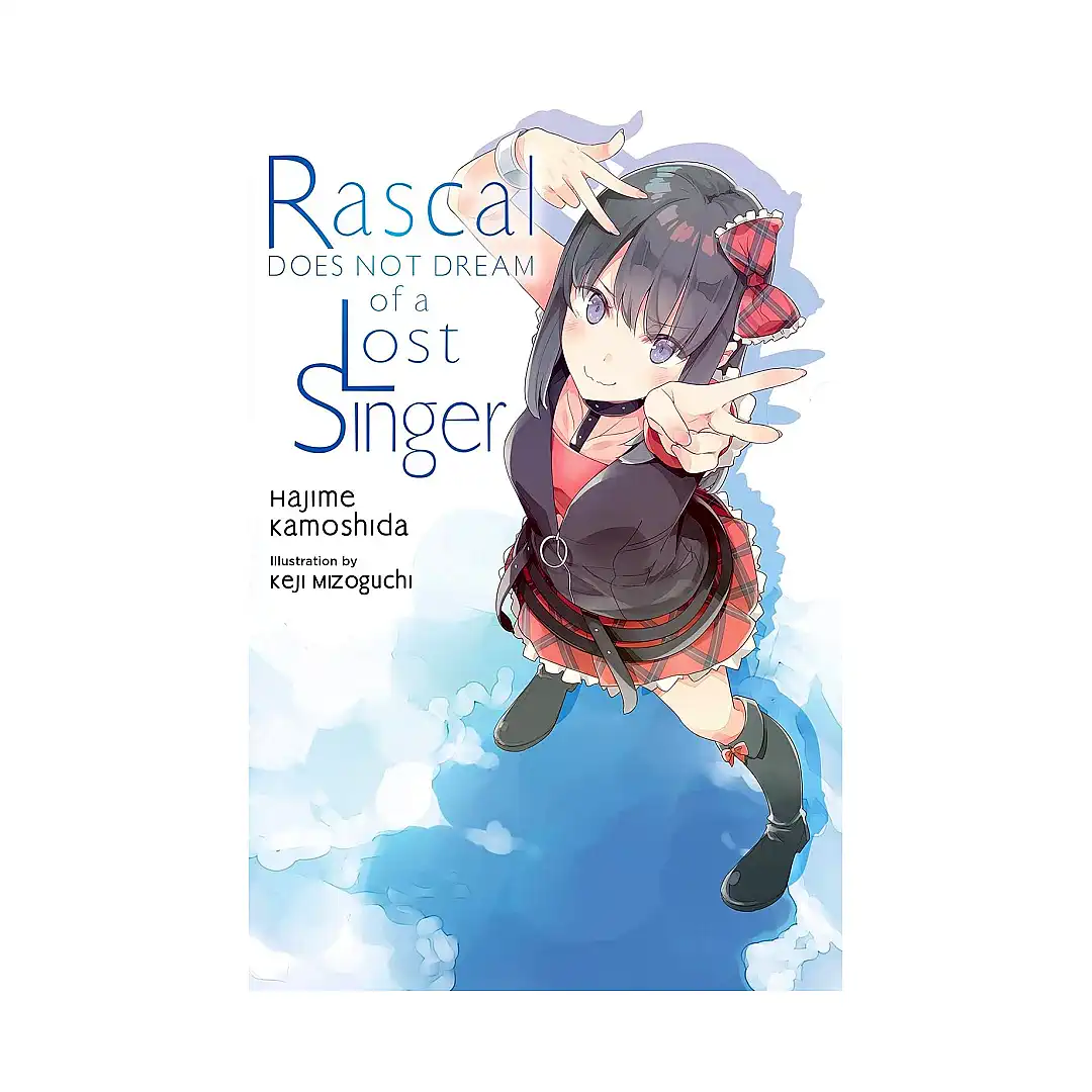Rascal Does Not Dream #10 of a Lost Singer (Light Novel)