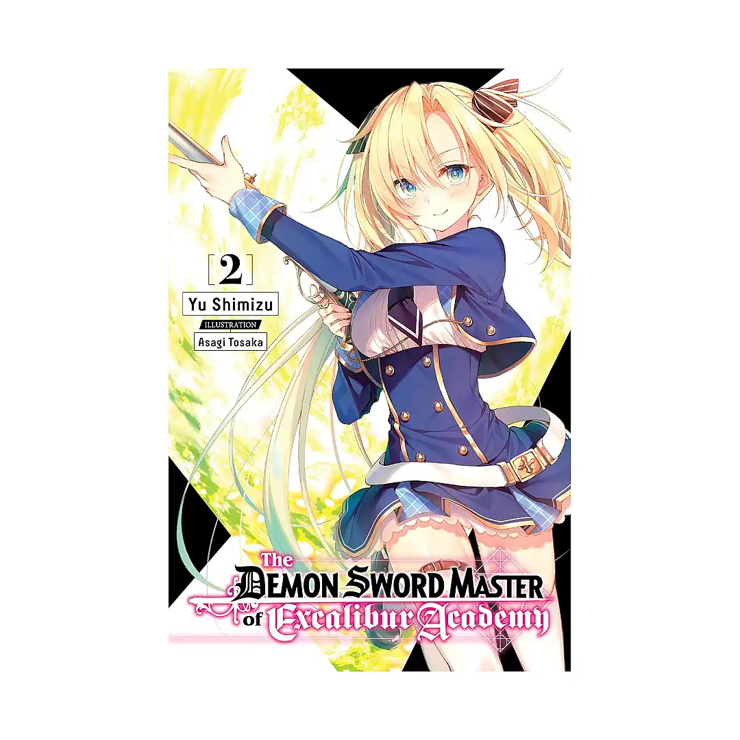 9781975319151 The Demon Sword Master of Excalibur Academy (Light Novel) Volume 02