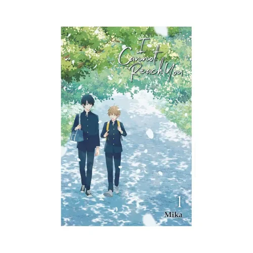I Cannot Reach You (Manga) Volume 01