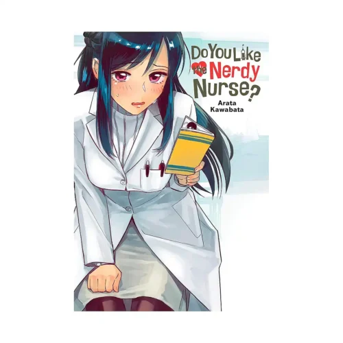 Do You Like the Nerdy Nurse? (Manga)